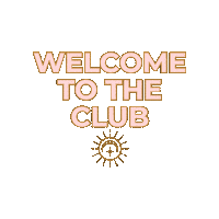 Welcometotheclub Sticker by namastaywithtay