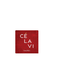 Celavi Sticker by CÉ LA VI Taipei