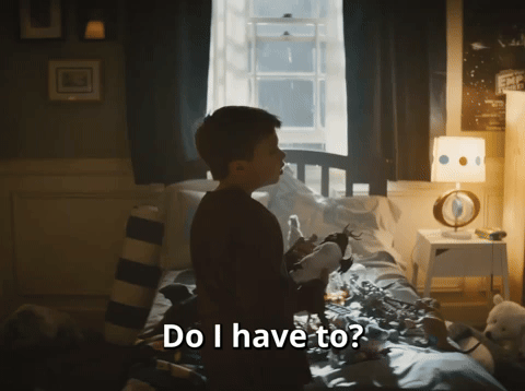 Do I Have To?