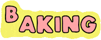 Baking Bake Off Sticker by Poppy Deyes