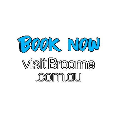 VisitBroome wa broome broome visitor centre visitbroome Sticker