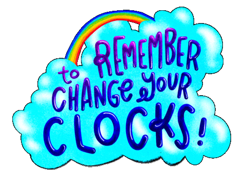 Dont Forget Time Change Sticker by Sarah The Palmer