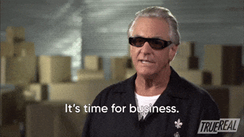 It's Time For Business