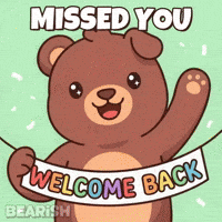 Happy Welcome Back GIF by BEARISH