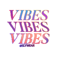 Good Vibes Sticker by Sly Wear