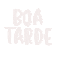 Boa Tarde Afternoon Sticker