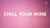 Chill Your Wine