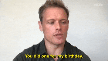 You Did One For My Birthday