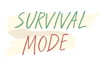 Survival Mode Sticker by chicanddarling