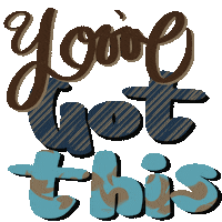 You Got This Sticker by TalentSmiths