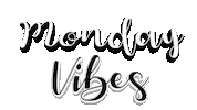 Monday Vibes Sticker by OpticalArtInc.