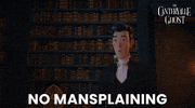 Trick Or Treat Mansplaining GIF by Signature Entertainment
