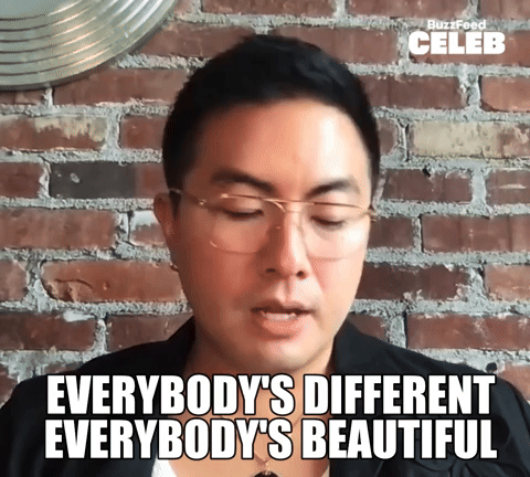 Everybody's different & beautiful