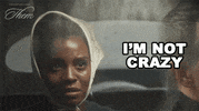 Im Not Crazy GIF by Amazon Prime Video