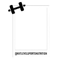 nxtlevelsportsnutrition next level sports nutrition nxt level nxt level sports nutrition Sticker