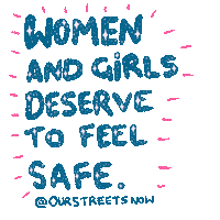 OSNOurStreetsNow women girls feminism womens rights Sticker