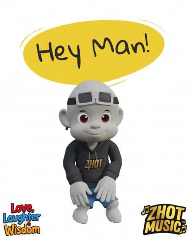 Hey Dude GIF by Zhot