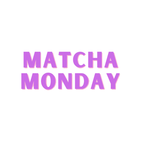 Matcha Monday Sticker by Teangle