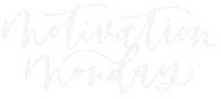 Monday Motivation Sticker