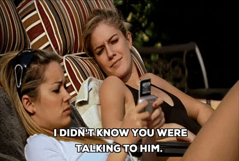 i didn't know you were talking to him lauren conrad GIF by The Hills