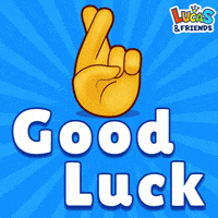 Best Wishes Good Luck GIF by Lucas and Friends by RV AppStudios