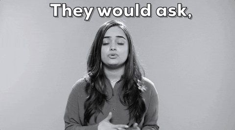 they would ask south asian GIF by browngirlmag