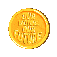 Digital art gif. Gleaming gold coin turns on its side against a transparent background. On one side, it says “Our voice. Our future.” The other side reads “XIX” which represents the 19th Amendment.