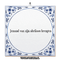 Humor Wijsheid Sticker by Tegelspreuken.nl