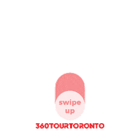 Swipe Up Red Arrow Sticker by 360 Tour Toronto
