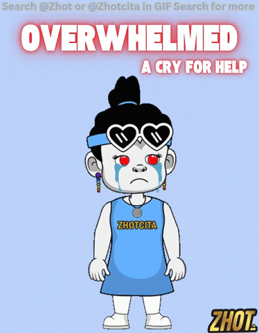 Sad Too Much GIF by Zhotcita