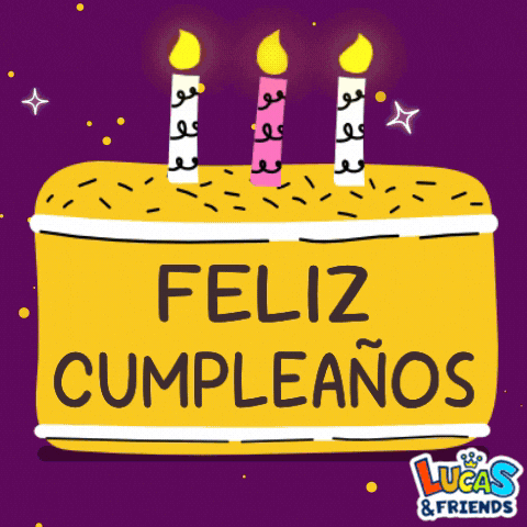 Feliz Cumple Happy Birthday GIF by Lucas and Friends by RV AppStudios