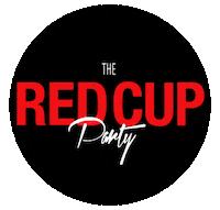 redcup-party redcupparty red cup party theofficialredcupparty the official red cup party Sticker