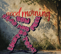 Happy Good Morning GIF by Xinanimodelacra
