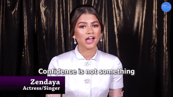 Zendaya On Building Confidence