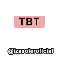 Throwback Thursday Sticker by Izasoler
