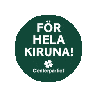 Kiruna Sticker by Centerpartiet