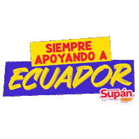Vamos Ecuador Sticker by Grupo Bimbo