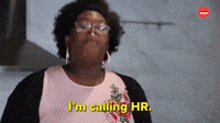 I'm Calling HR