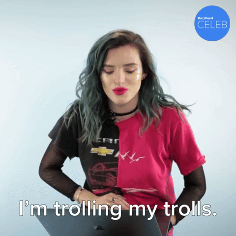I'm Trolling My Trolls