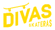 divaskateras skate skateboard divas skate feminino Sticker