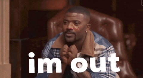 Im Out Ray J GIF by EsZ  Giphy World