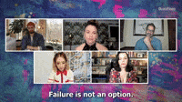 Failure Is Not An Option
