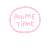Anime Time Sticker