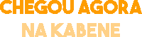 kabene novidade chegou kabene Sticker