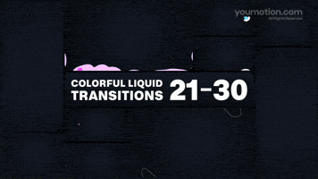 Colorful Liquid Transitions 21 30 | Video |You Motion