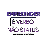 Status Empreendedor Sticker by isat_educacao