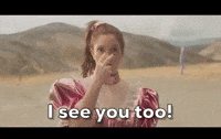 I See You Too