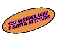 90S Attitude Sticker by SAYGRACE