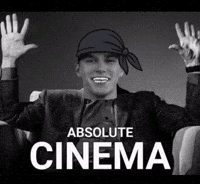 Absolute Cinema GIF