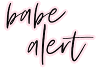 glossboudoir glossboudoir babe alert Sticker